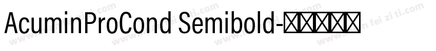 AcuminProCond Semibold字体转换